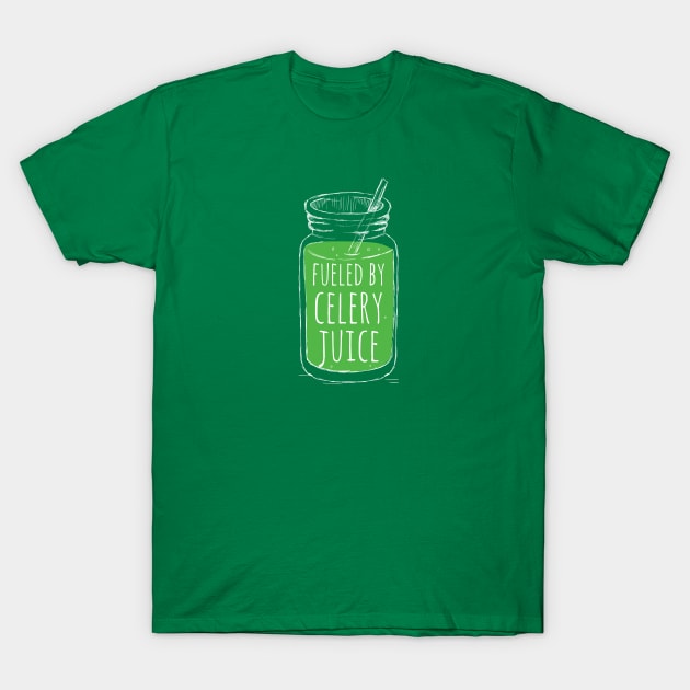 Fueled By Celery Juice T-Shirt by Immunitee